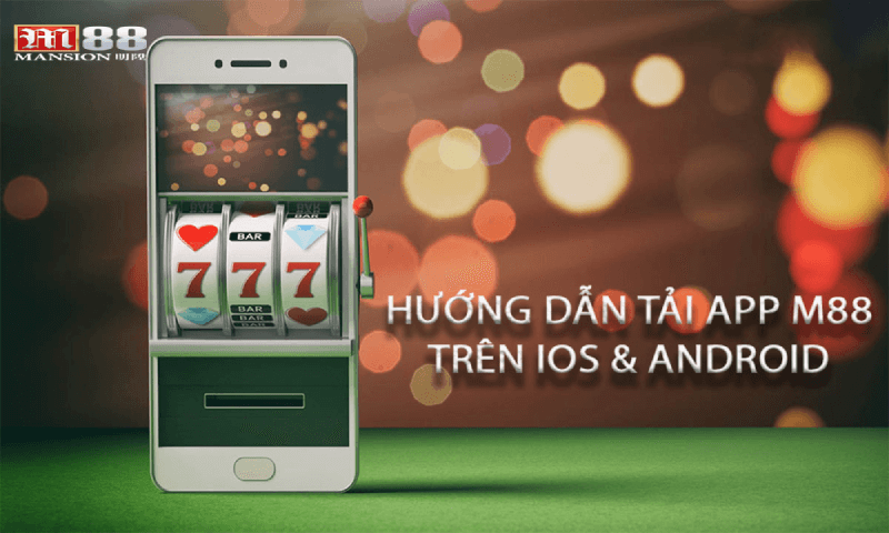 Cách tải và cài đặt Tải App M88