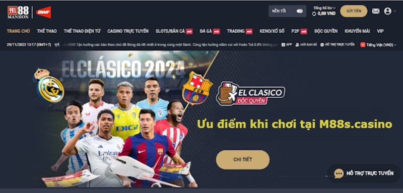 Ưu điểm khi chơi tại Giới thiệu về M88s.casino