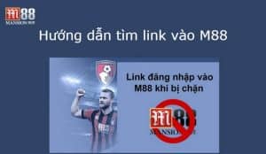 Hướng dẫn tìm link vào M88